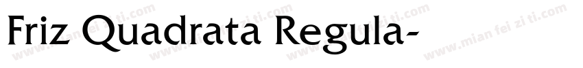 Friz Quadrata Regula字体转换